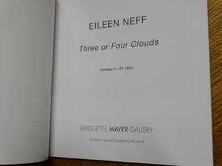 Eileen Neff: Three or Four Clouds