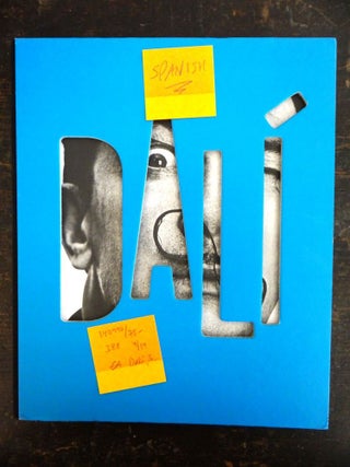 Item #140990 Dalí, Todas las sugestiones poéticas y todas las posibilidades plásticas....
