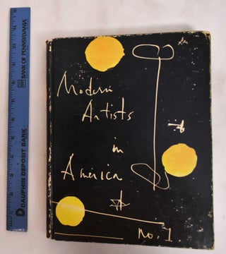Item #1412 Modern Artists in America, First Series (all published). Robert Motherwell, Ad Reinhardt