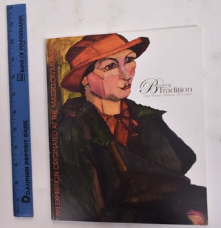 Item #141728 Breaking With Tradition: Ohio Women Painters, 1870-1950. Hugh Brown