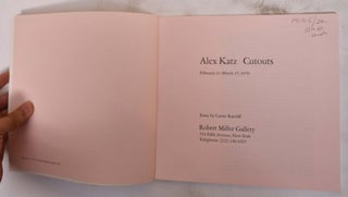 Item #141915 Alex Katz: Cutouts. Carter Ratcliff