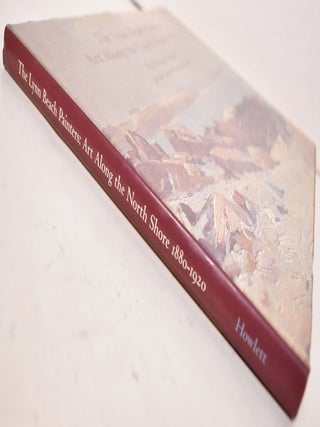The Lynn Beach Painters: Art Along the North Shore, 1880-1920