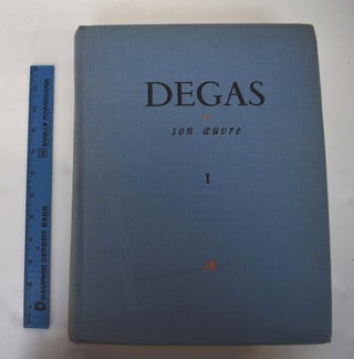 Item #143072 Degas et son oeuvre (4 vols.). Paul-Andre Lemoisne