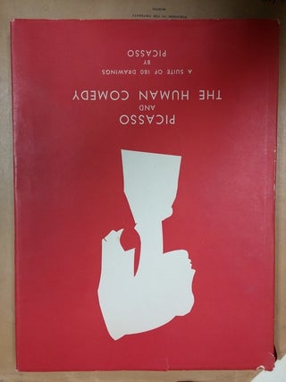 Item #143365 Picasso and the Human Comedy: A Suite of 180 Drawings by Picasso. November 28, 1953...