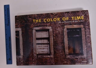 Item #143376 The Color of Time: The Photographs of Sean Scully. Arthur C. Danto, Mia Fineman,...