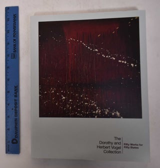 Item #144222 The Dorothy and Herbert Vogel Collection: Fifty Works for Fifty States. Don Ball