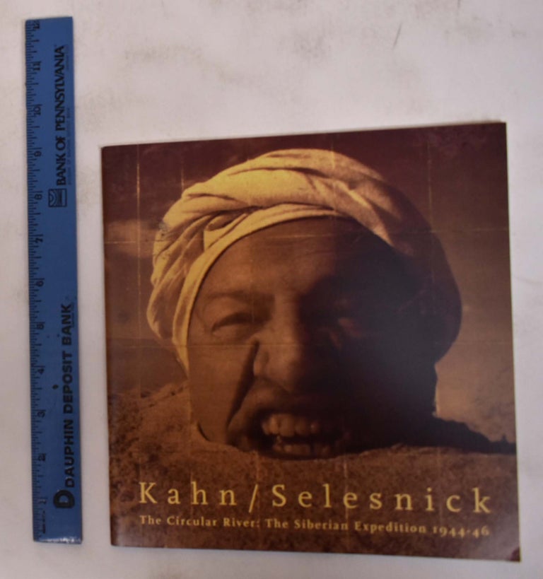 Item #144321 Kahn / Selesnick: The Circular River: Panoramic Photographs from the Siberian Expedition 1944-46