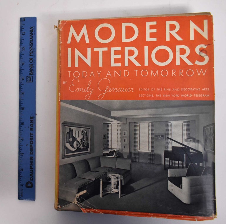 Item #144938 Modern Interiors: Today and Tomorrow. Emily Genauer.