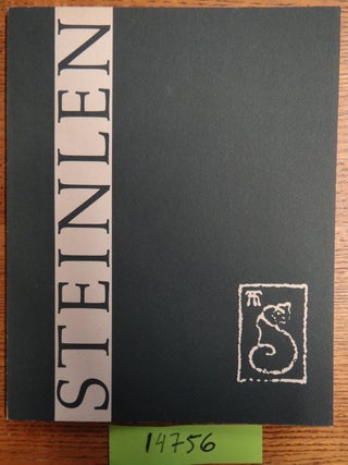 Item #14756 Theophile-Alexandre Steinlen, 1859-1923. NY: Oct. 18 to Nov. 16 Slatkin Galleries,...