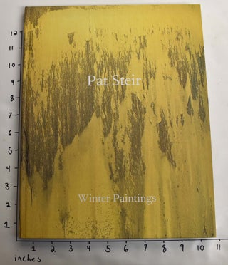 Item #147649 Pat Steir: Winter Paintings. Kay Larson, Matthew Israel