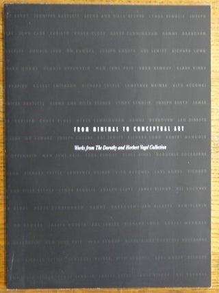 Item #147806 From Minimal to Conceptual Art: Works from The Dorothy and Herbert Vogel Collection....