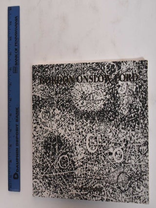 Item #147968 Gordon Onslow Ford: Bilder, Paintings. Andreas Neufert