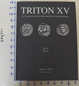 Item #148503 Triton XV, in Conjunction with the 40th Annual New York International Numismatic...