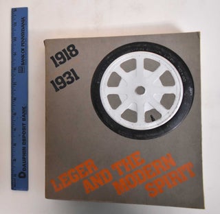 Item #148666 Leger and the modern spirit (1918-1931) : an avant-garde alternative to non...