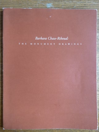 Item #150163 Barbara Chase-Riboud: The Monument Drawings. Anthony F. Janson