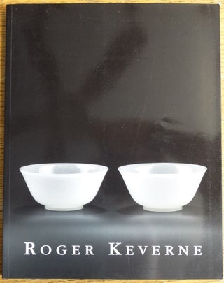 Item #150529 Fine and Rare Chinese Works of Art and Ceramics, Winter Exhibition 2009. Roger Keverne