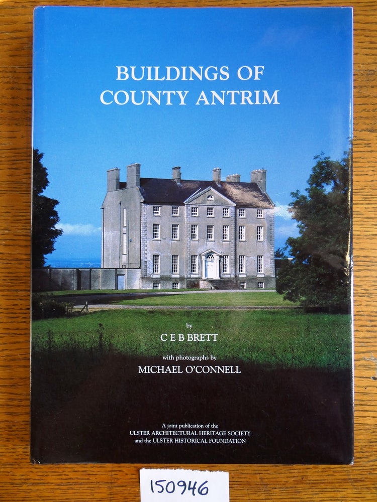 Item #150946 Buildings of County Antrim. C. B. E. Brett.
