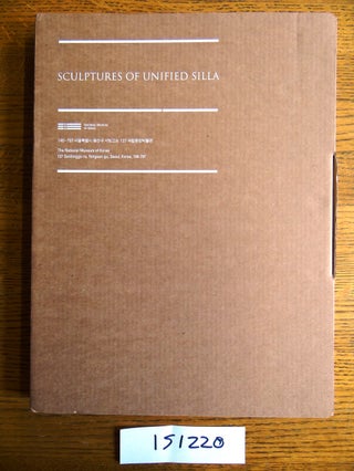 Item #151220 Sculptures of Unified Silla. Dongseok Kwak, Hyeong-Uk Huh, authors