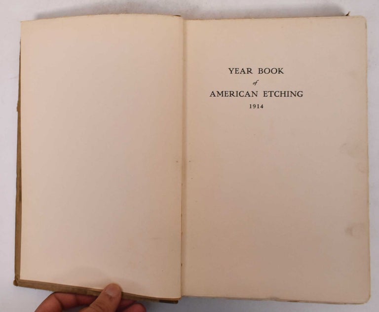 Item #1512 Year Book of American Etching, 1914. Forbes Watson.
