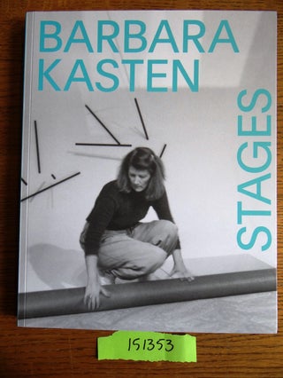 Item #151353 Barbara Kasten: Stages. Alex Klein