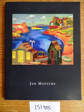 Item #151405 Jan Matulka: A Catalogue of Selections from the Estate of Jan Matulka (1890-1972)....