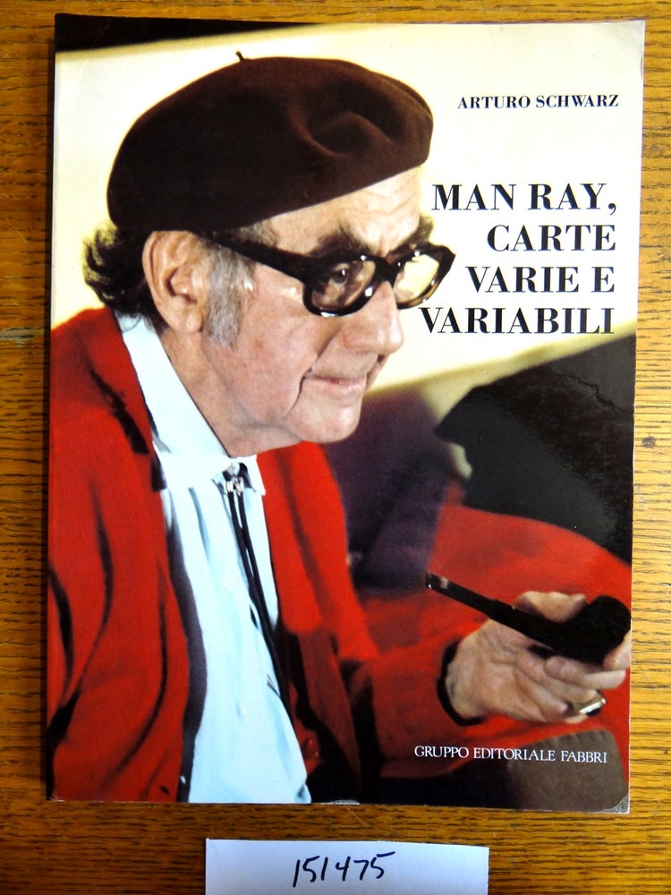 Item #151475 Man Ray, Carte Varie e Variabili. Arturo Schwarz.