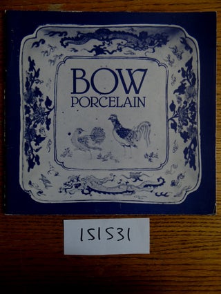 Item #151531 Bow Porcelain. Pat Halfpenny