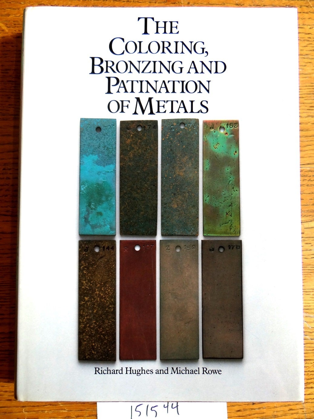 The Colouring Coloring , Bronzing and Patination of Metals: A