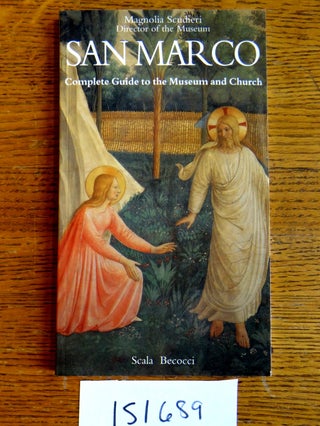 Item #151689 San Marco: Complete Guide to the Museum and Church. Magnolia Scudieri