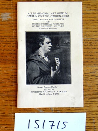 Item #151715 Catalogue of an Exhibition of English Political Portraits of the Eighteenth Century,...