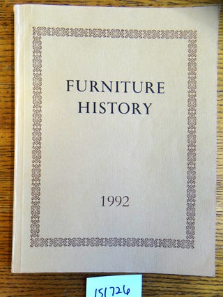 Item #151726 Furniture History (Volume XXVIII, 1992