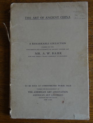 Item #151790 Illustrated Catalogue of a Remarkable Collection of Antique Chinese Porcelains,...