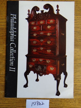 Item #151862 Philadelphia Collection II: Exhibition & Sale of Philadelphia-Related Furniture,...