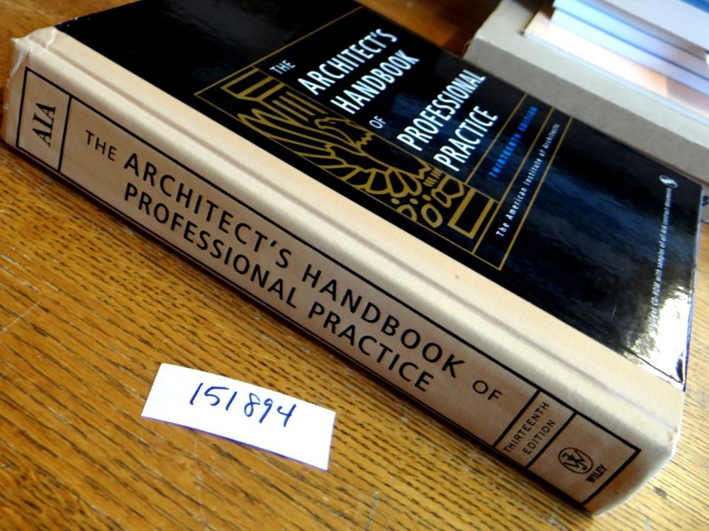 The Architect's Handbook of Professional Practice, Thirteenth Edition ...