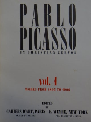 Pablo Picasso: Vol. 1, Works from 1895 to 1906