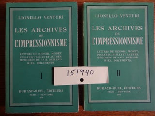 Item #151940 Les Archives De L'Impressionnisme: Lettres de Renoir, Monet, Pissarro, Sisley et...