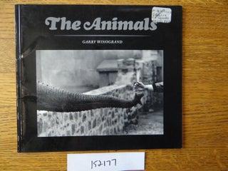 Item #152177 The Animals: Garry Winogrand. John Szarkowski