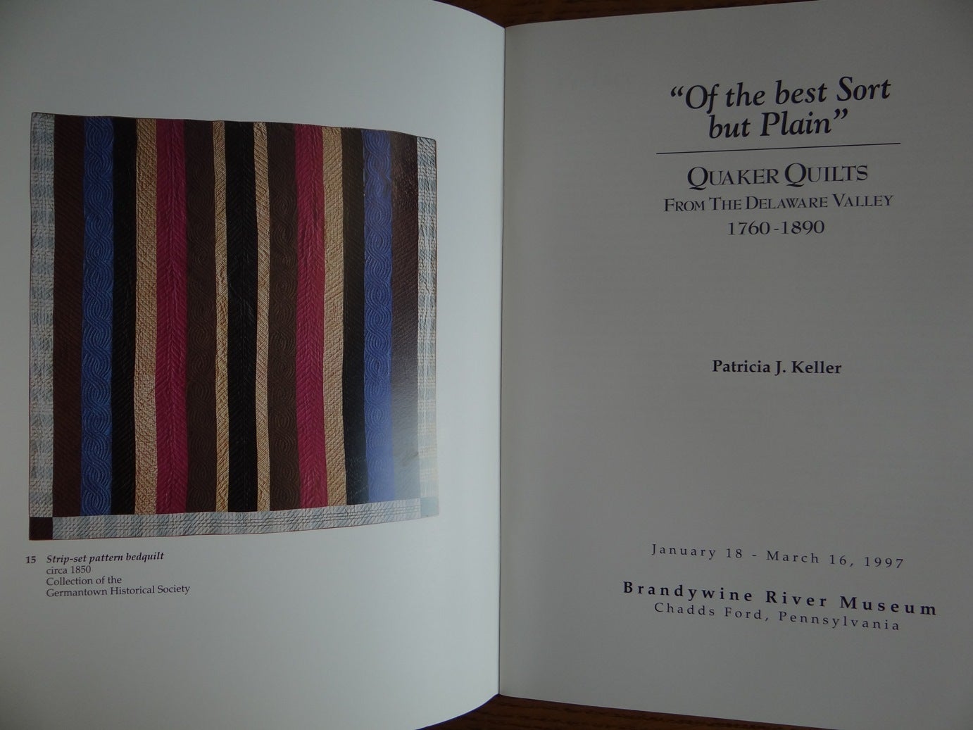 https://www.mullenbooks.com/pages/books/152205/patricia-keller/of-the-best-sort-but-plain-quaker-quilts-from-the-delaware-valley-1760-1890?soldItem=true social preview image