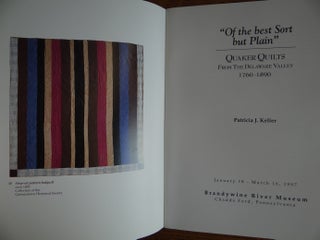 "Of the Best Sort but Plain": Quaker Quilts from the Delaware Valley 1760-1890