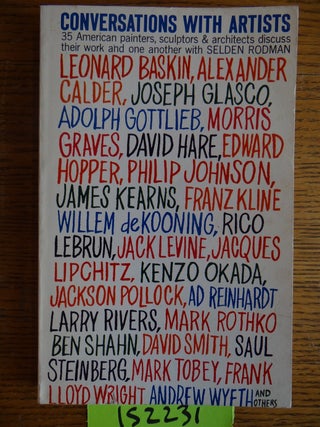 Item #152231 Conversations With Artists: 35 American Painters, Sculptors, and Architects Discuss...