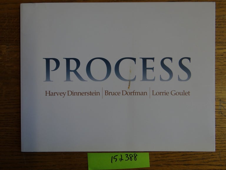 Item #152388 Process: Harvey Dinnerstein, Bruce Dorfman, Lorrie Goulet. Pamela N. Koob.