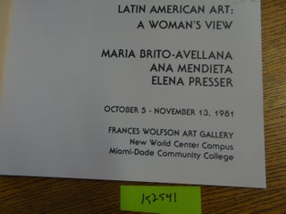Latin American Art: A Woman's View -- Maria Brito-Avellana, Ana Mendieta, Elena Presser