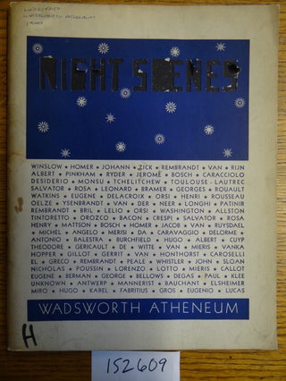 Item #152609 Night Scenes: An Exhibition of the Wadsworth Athaneum. A. Everett Austin, Jr