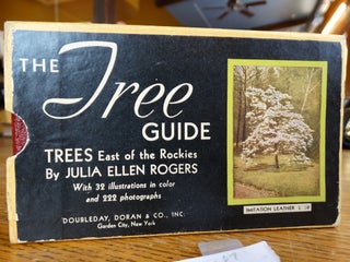 Item #152687 Tree Guide: Trees East of the Rockies. Julia Ellen Rogers