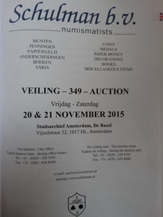 Schulman b.v. Numismatists: Veiling - 349 - Auction, 20 & 21 November 2015