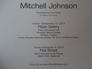 Mitchell Johnson: Paintings from the Road (An exhibit in two venues)