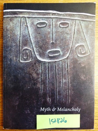 Item #152826 Myth & Melancholy: The Mr. and Mrs. Robert E. O'Grady Collection of Southern Cone...