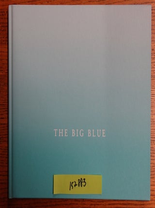 Item #152883 The Big Blue. Martin Harrison, Pilar Ordovas