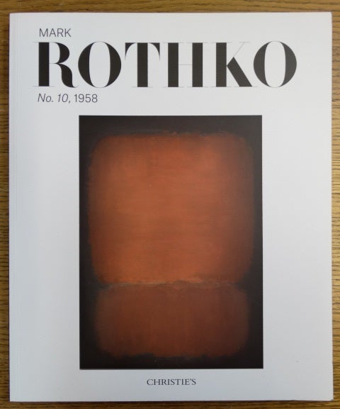 Item #152898 Mark Rothko: No. 10, 1958. Stephen Jones, Robert Rosenblum.