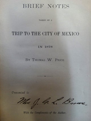 Brief Notes taken on a Trip to the City of Mexico in 1878